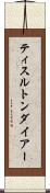 ティスルトンダイアー Scroll