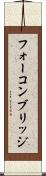 フォーコンブリッジ Scroll