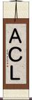 ＡＣＬ Scroll
