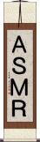 ＡＳＭＲ Scroll