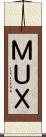 ＭＵＸ Scroll