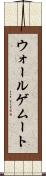 ウォールゲムート Scroll