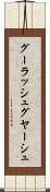 グーラッシュ Scroll