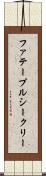ファテープルシークリー Scroll