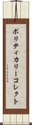 ポリティカリーコレクト Scroll