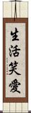 Live, Love, Laugh Scroll