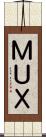 ＭＵＸ Scroll