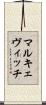 マルキェヴィッチ Scroll
