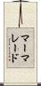 マーマレード Scroll