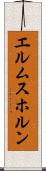 エルムスホルン Scroll