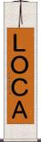 ＬＯＣＡ Scroll