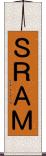 ＳＲＡＭ Scroll