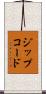 ジップ・コード Scroll
