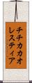 チチカカオレスティア Scroll