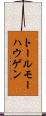 トールモーハウゲン Scroll