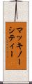 マッキノーシティー Scroll