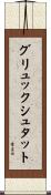 グリュックシュタット Scroll
