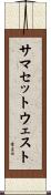 サマセットウェスト Scroll