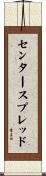 センタースプレッド Scroll