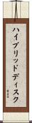 ハイブリッドディスク Scroll