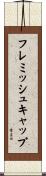 フレミッシュキャップ Scroll
