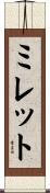 Millett Scroll