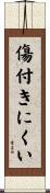 傷付きにくい Scroll