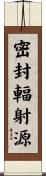 密封輻射源 Scroll