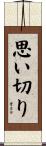 With all the strength of your heart Scroll