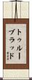 Trueblood Scroll
