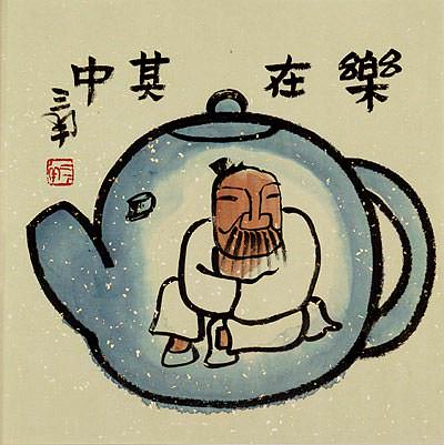 Enjoy Life, Live in a Tea Pot - Chinese Philosophy Painting