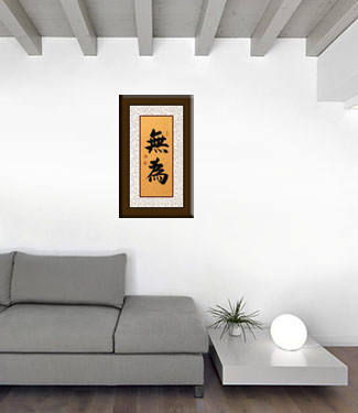 Wu Wei / Without Action - Chinese Martial Arts Calligraphy Painting living room view
