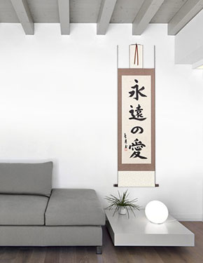 Eternal Love - Japanese Kanji Calligraphy Scroll living room view